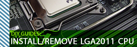 Beginners Guide: How To Install / Remove an Intel Socket LGA2011 CPU