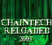 Chaintech Reloaded 2003 Media Event