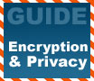 Beginners Guides: Encryption and Online Privacy