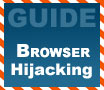 Beginners Guides: Browser Hijacking & How to Stop It