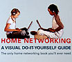 Home Networking: A Visual Do-It-Yourself Guide - Cisco Press