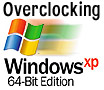Overclocking and WindowsXP x64 Edition