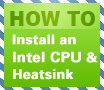 How To Install An Intel Socket 775 Processor and Heatsink