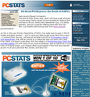 PCSTATS Newsletter - All About PCI Express; the Death of AGP8X