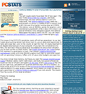PCSTATS Newsletter - Geforce 8800GTX and nForce 680i SLI Launched