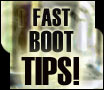 Fast Boot Tips! - PCSTATS