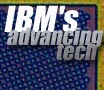 IBM's Advancing Technology