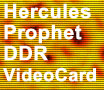 Hercules Prophet DDR DVI Review - PCSTATS